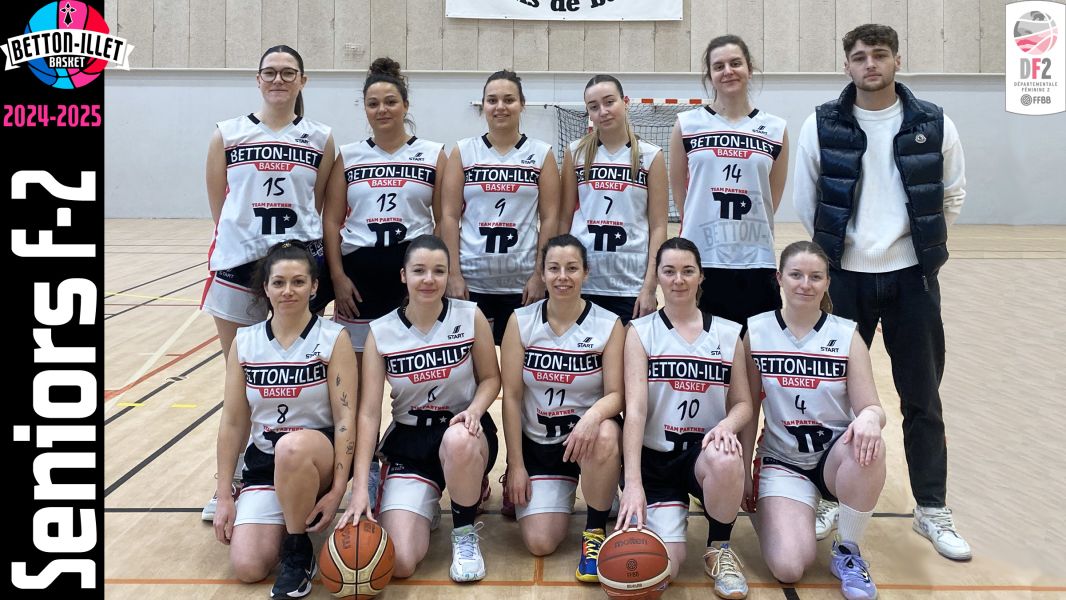 Séniors Féminines 2 BIB - CS BETTON BASKET